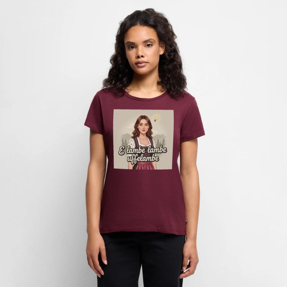 E Lambe, lambe, uffelambe – Alemannischer Geistesblitz | Frauen Premium T-Shirt - Burgunderrot