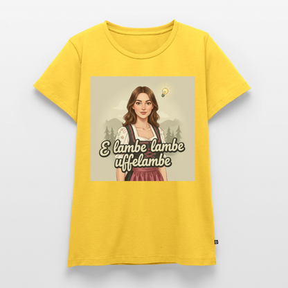 E Lambe, lambe, uffelambe – Alemannischer Geistesblitz | Frauen Premium T-Shirt - Gelb
