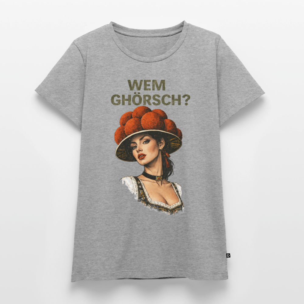Wem ghörsch? – Schwarzwald Edition | Frauen Premium T-Shirt - Grau meliert