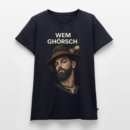 Wem ghörsch? – Alemannische Klärung | Frauen Premium T-Shirt - Navy