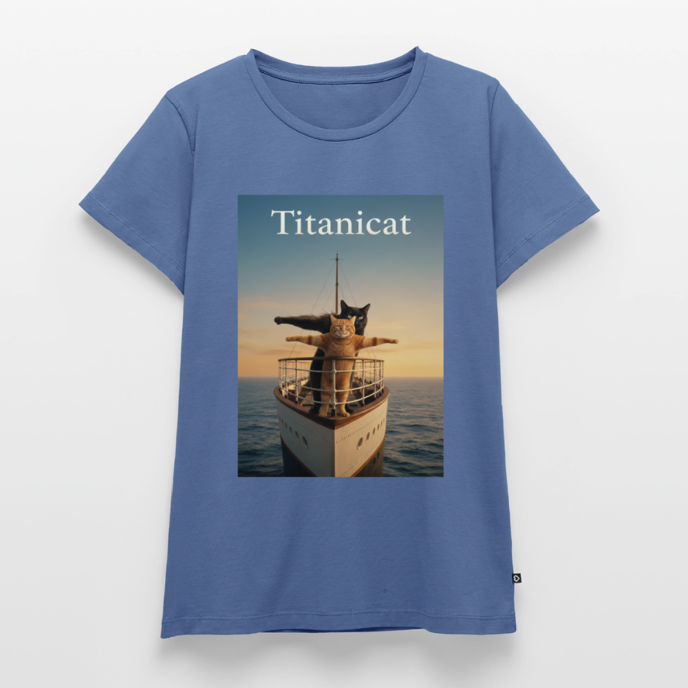 Titanicat – Ich bin der König der Kratzbäume | Frauen Premium T-Shirt - Taubenblau