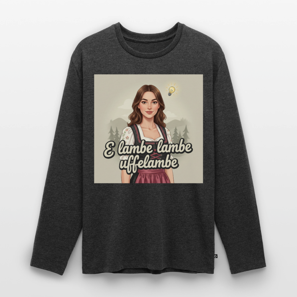 E Lambe, lambe, uffelambe – Alemannischer Geistesblitz | Männer Premium Bio Langarmshirt - Anthrazit meliert