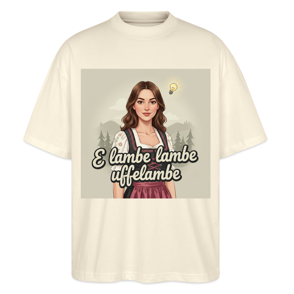 E Lambe, lambe, uffelambe – Alemannischer Geistesblitz | Stanley/Stella Oversized Unisex Bio T-Shirt Blaster - Natur
