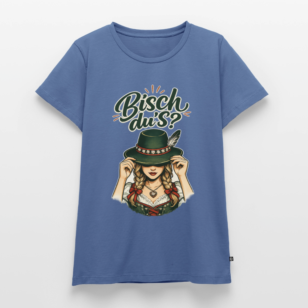 Bisch du’s? – Der Blick sagt alles | Frauen Premium T-Shirt - Taubenblau