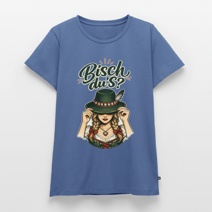 Bisch du’s? – Der Blick sagt alles | Frauen Premium T-Shirt - Taubenblau