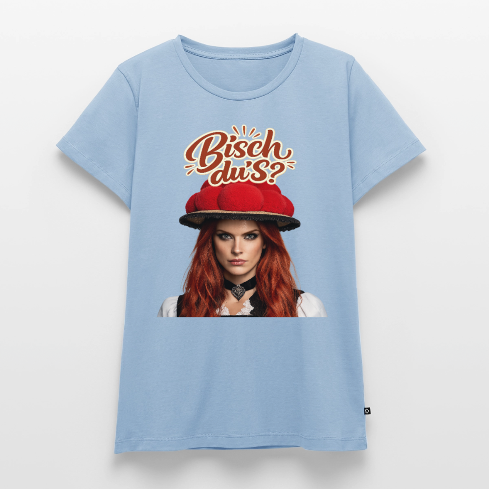 Bisch du’s? – Schwarzwaldmädel | Frauen Premium T-Shirt - Hellblau