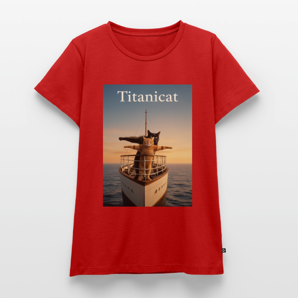Titanicat – Ich bin der König der Kratzbäume | Frauen Premium T-Shirt - Rot