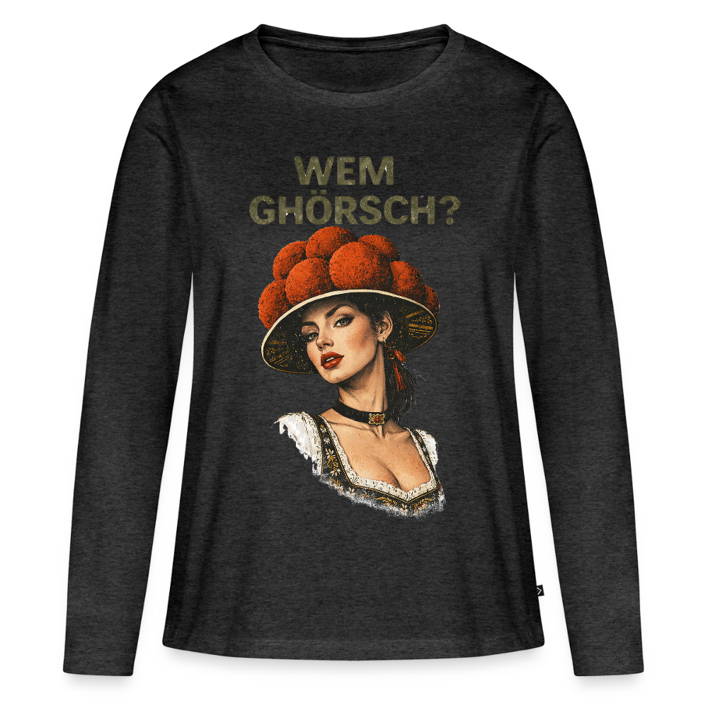 Wem ghörsch? – Schwarzwald Edition | Frauen Premium Bio Langarmshirt - Anthrazit meliert