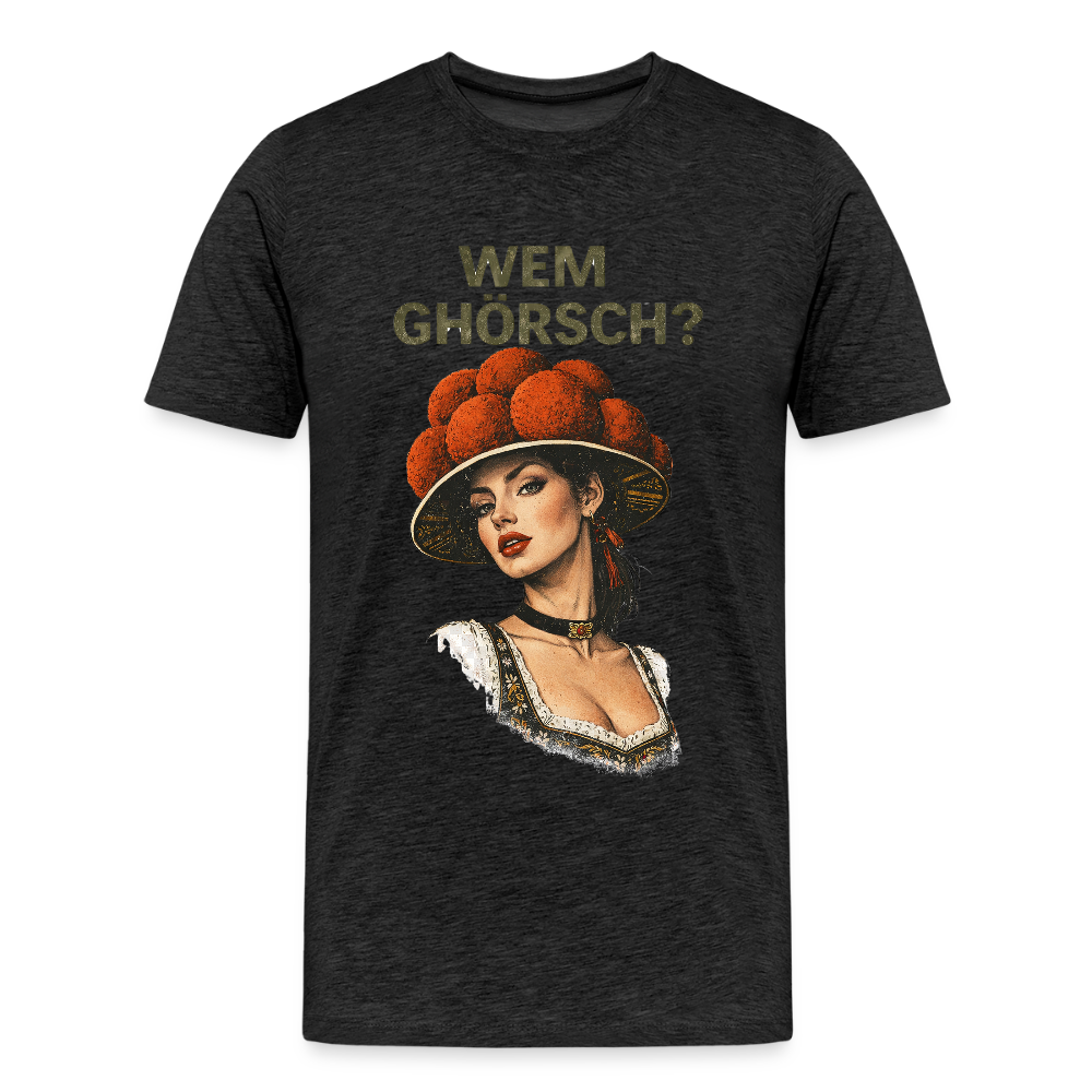 Wem ghörsch? – Schwarzwald Edition | Männer Premium T-Shirt - Anthrazit