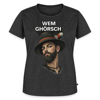 Wem ghörsch? – Alemannische Klärung | Frauen Premium T-Shirt - Anthrazit meliert