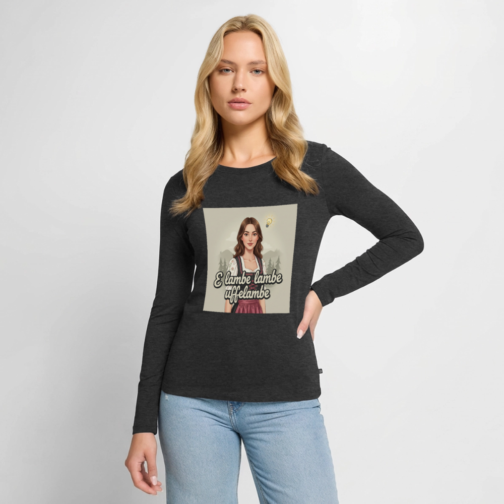 E Lambe, lambe, uffelambe – Alemannischer Geistesblitz | Frauen Premium Bio Langarmshirt - Anthrazit meliert