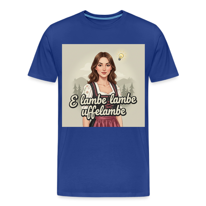 E Lambe, lambe, uffelambe – Alemannischer Geistesblitz | Männer Premium T-Shirt - Königsblau