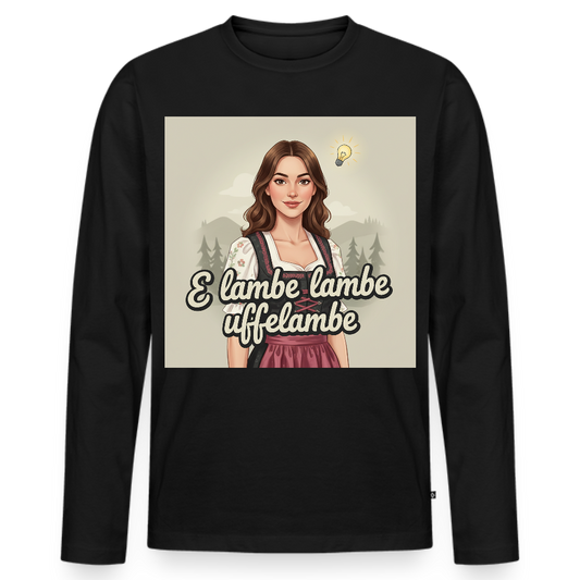 E Lambe, lambe, uffelambe – Alemannischer Geistesblitz | Männer Premium Bio Langarmshirt - Schwarz