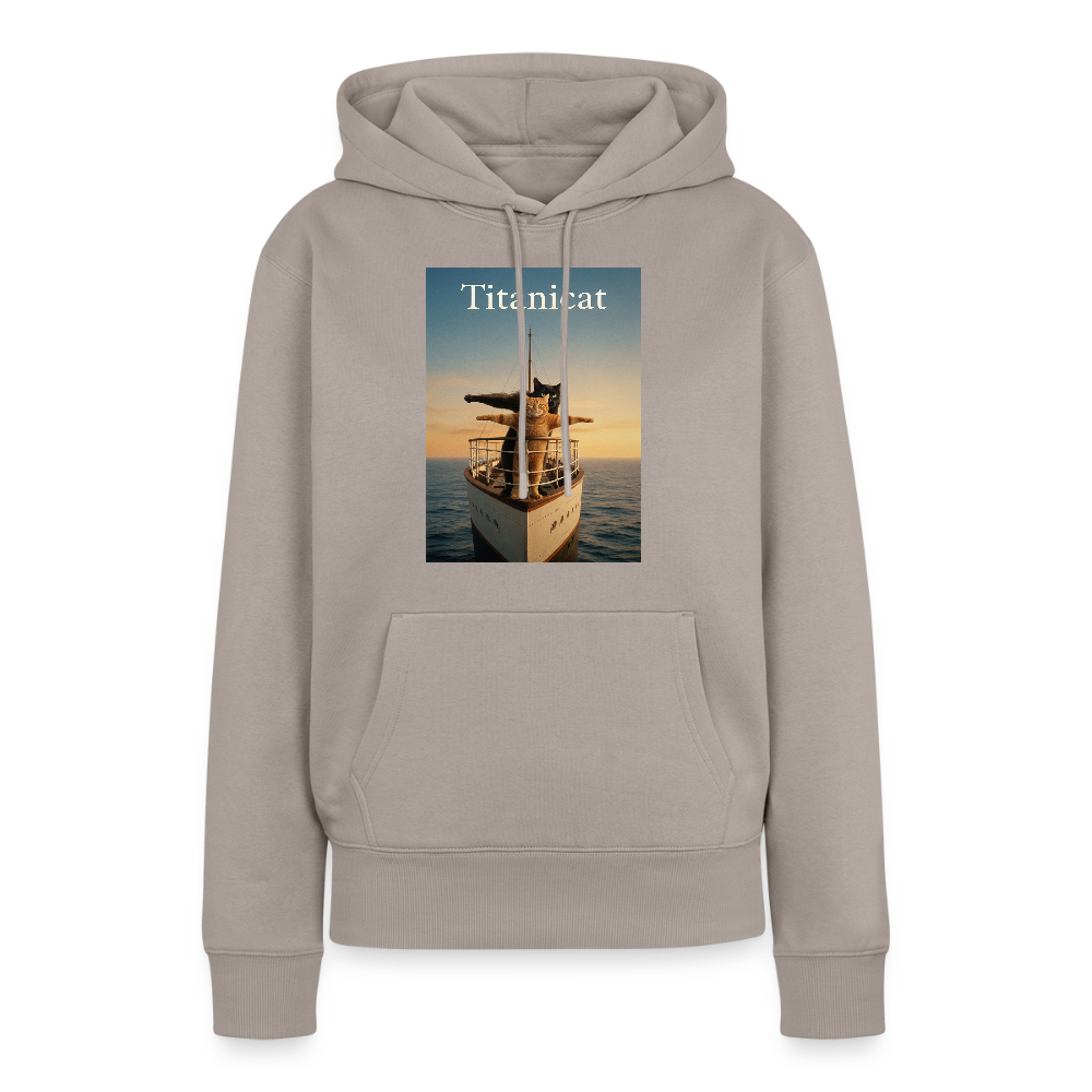 Titanicat – Ich bin der König der Kratzbäume | Frauen Premium Hoodie - Taupe