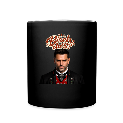 Bisch du’s? – Schwarzwaldkerl | Tasse einfarbig - Schwarz