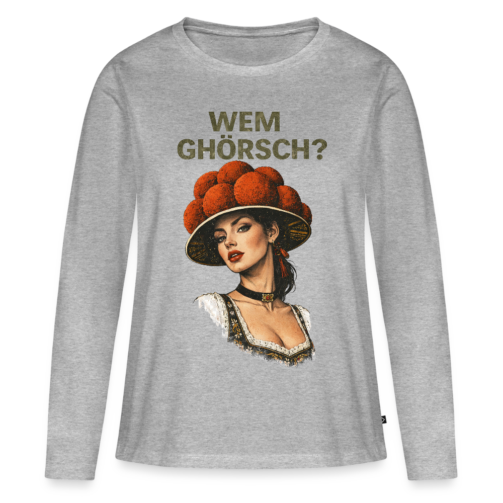 Wem ghörsch? – Schwarzwald Edition | Frauen Premium Bio Langarmshirt - Grau meliert