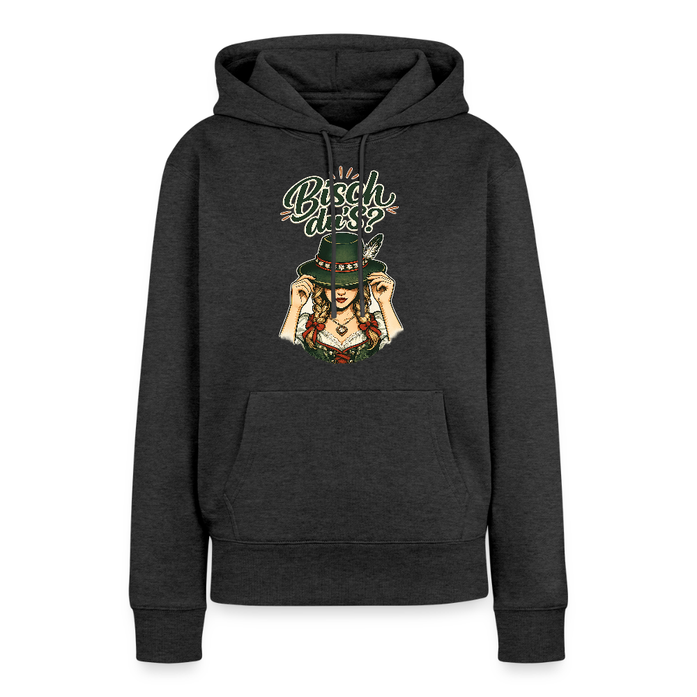Bisch du’s? – Der Blick sagt alles | Frauen Premium Hoodie - Anthrazit meliert