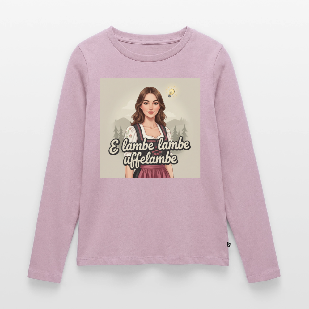 E Lambe, lambe, uffelambe – Alemannischer Geistesblitz | Frauen Premium Bio Langarmshirt - Altrosa