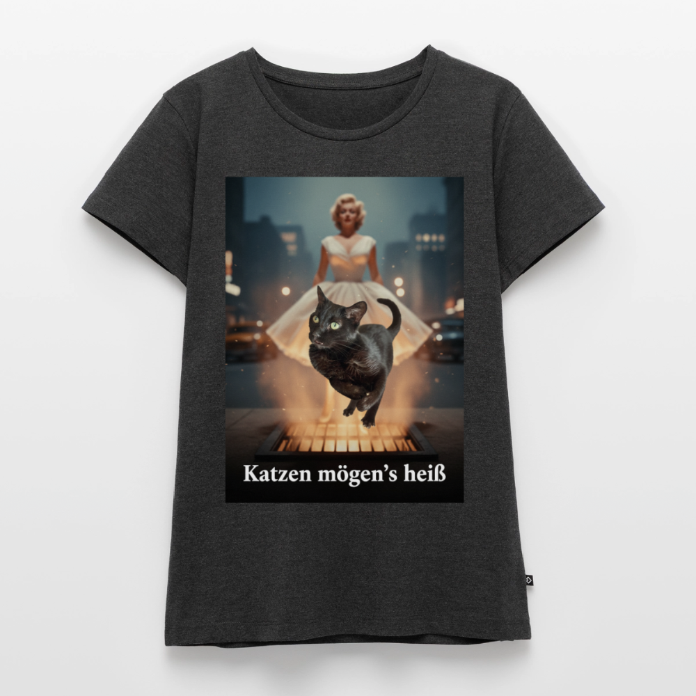Katzen mögen’s heiß | Frauen Premium T-Shirt - Anthrazit meliert