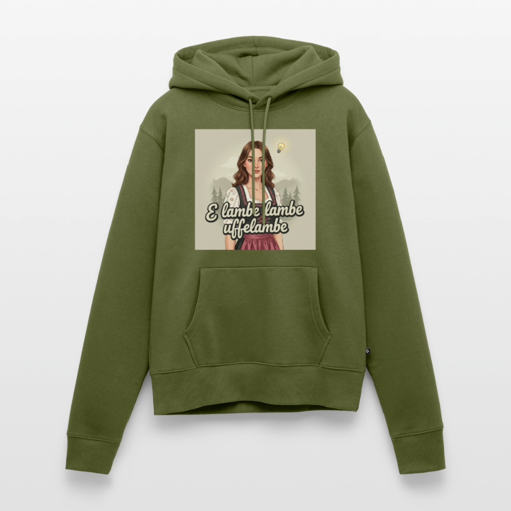 E Lambe, lambe, uffelambe – Alemannischer Geistesblitz | Frauen Premium Hoodie - Khaki