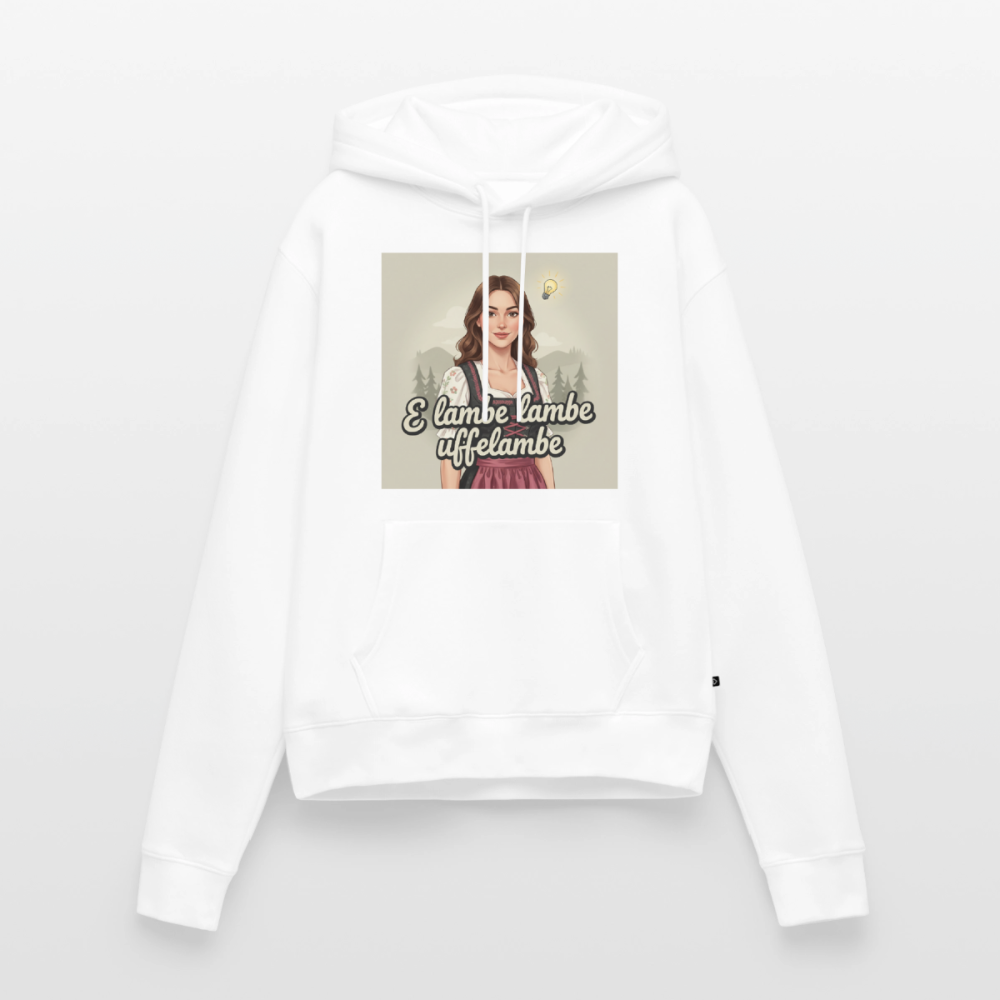 E Lambe, lambe, uffelambe – Alemannischer Geistesblitz | Frauen Premium Hoodie - Weiß