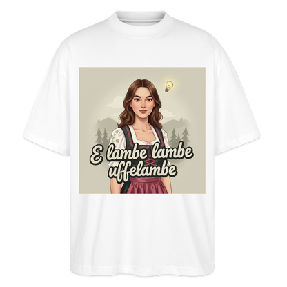 E Lambe, lambe, uffelambe – Alemannischer Geistesblitz | Stanley/Stella Oversized Unisex Bio T-Shirt Blaster - Weiß