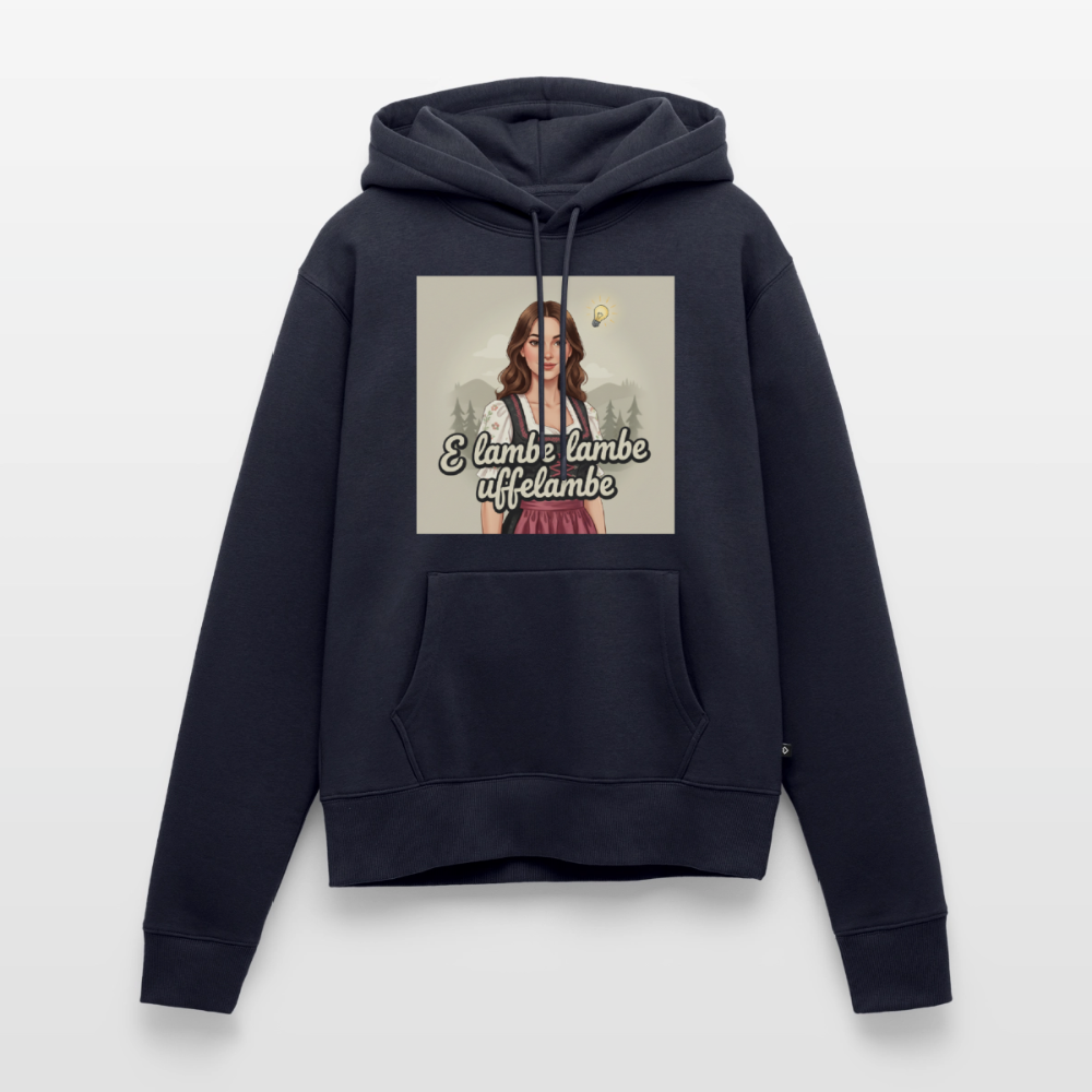E Lambe, lambe, uffelambe – Alemannischer Geistesblitz | Frauen Premium Hoodie - Navy