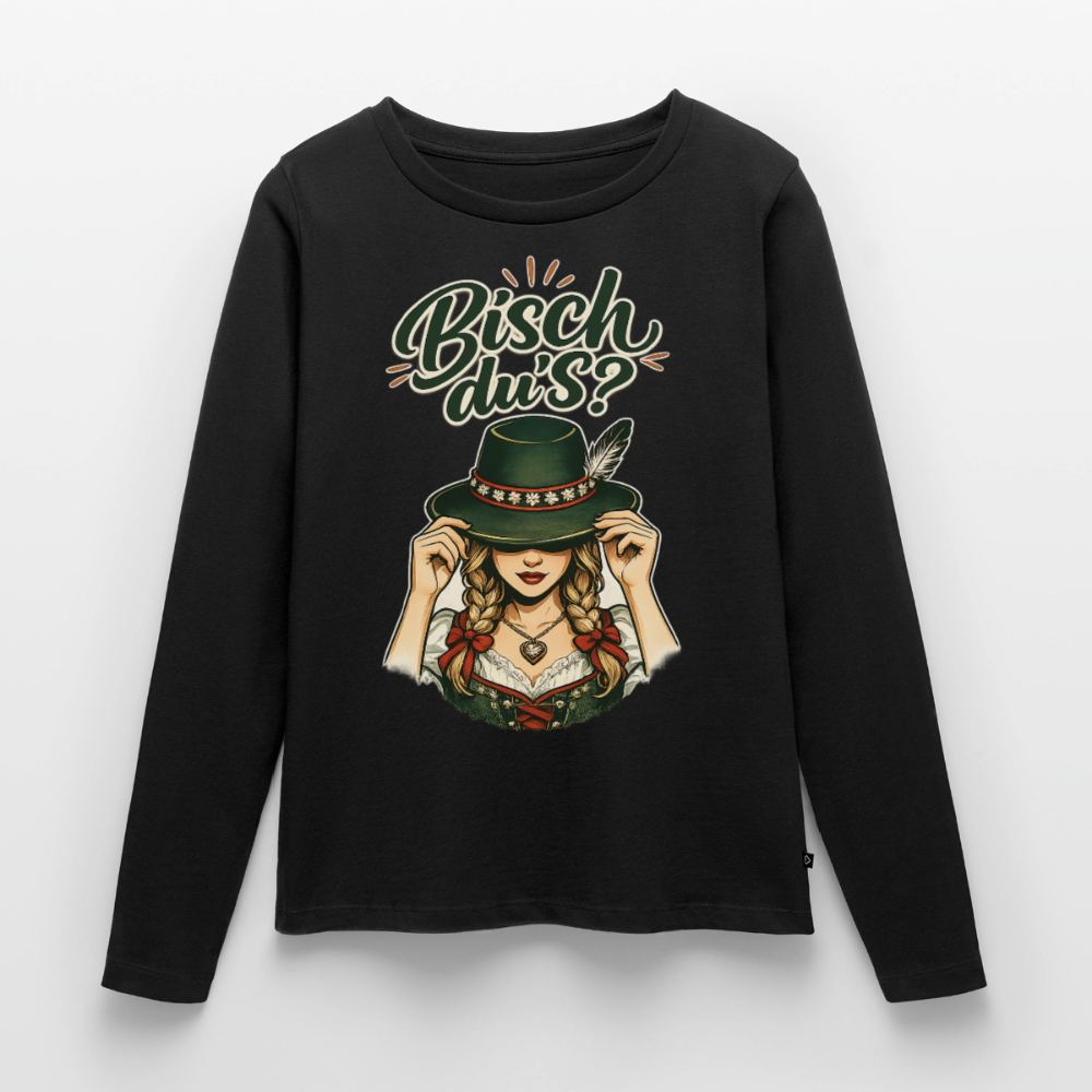Bisch du’s? – Der Blick sagt alles | Frauen Premium Bio Langarmshirt - Schwarz