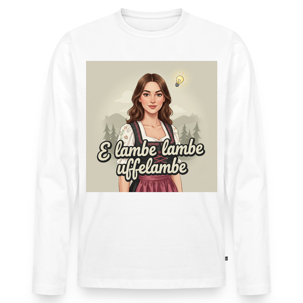 E Lambe, lambe, uffelambe – Alemannischer Geistesblitz | Männer Premium Bio Langarmshirt - Weiß