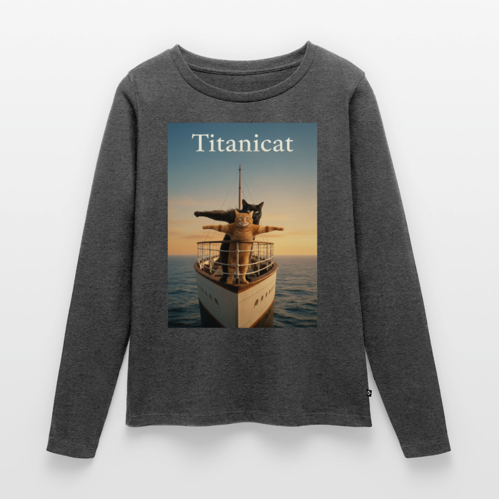 Titanicat – Ich bin der König der Kratzbäume | Frauen Premium Bio Langarmshirt - Anthrazit meliert
