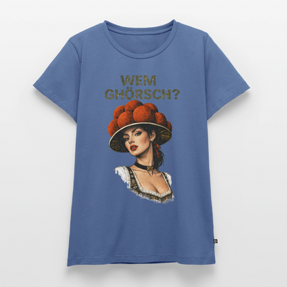 Wem ghörsch? – Schwarzwald Edition | Frauen Premium T-Shirt - Taubenblau